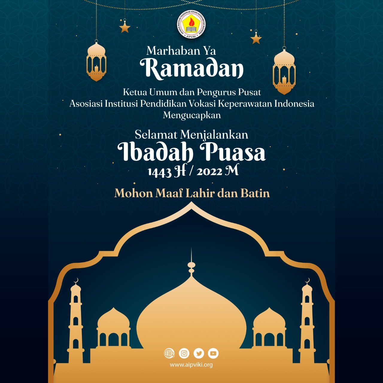 Read more about the article AIPViKI : Marhaban Ya Ramadhan, Selamat Menjalankan Ibadah Puasa 1443H / 2022M