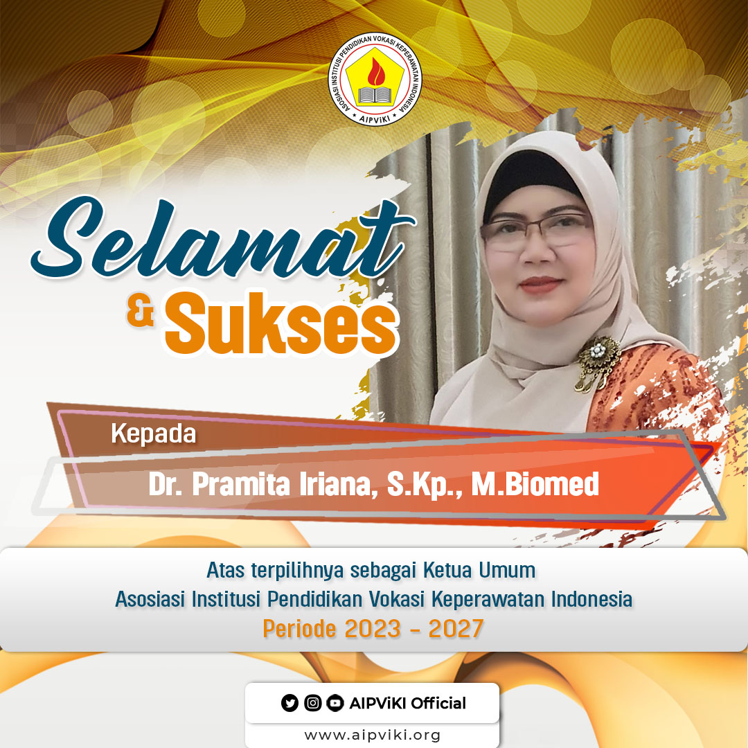 Read more about the article Selamat dan Sukses kepada Dr. Pramita Iriana, SKp., M.Biomed sebagai Ketua Umum AIPViKI Periode 2023-2027