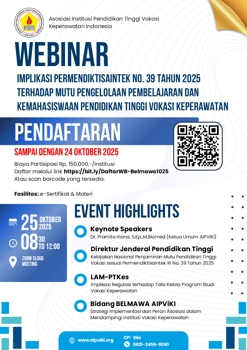 Read more about the article Webinar Implikasi Permendiktisaintek No. 39 Tahun 2025 Terhadap Mutu Pengelolaan Pembelajaran dan Kemahasiswaan Pendidikan Tinggi Vokasi Keperawatan