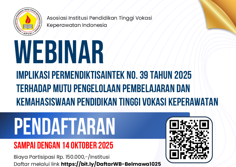 Read more about the article Webinar Implikasi Permendiktisaintek No. 39 Tahun 2025 Terhadap Mutu Pengelolaan Pembelajaran dan Kemahasiswaan Pendidikan Tinggi Vokasi Keperawatan